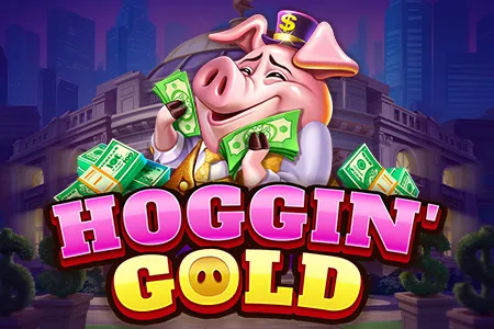 Hoggin' Gold